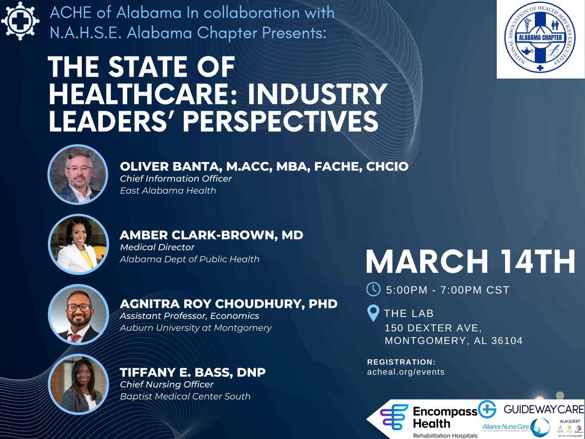The State of Healthcare: Industry Leaders’ Perspectives - ACHE of Alabama
